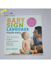 PreLoved Baby Sign Language Made Easy - lane rebelo (Gently Used)