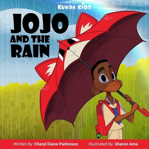 Jo-Jo and the Rain - Cheryl Diane, illustrated by Sharon Ama (Paperback)