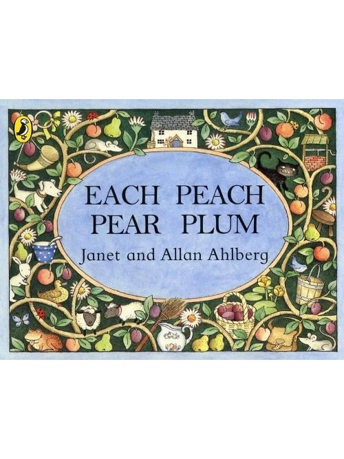 Each Peach Pear Plum - Janet and Allan Ahlberg (Paperback)