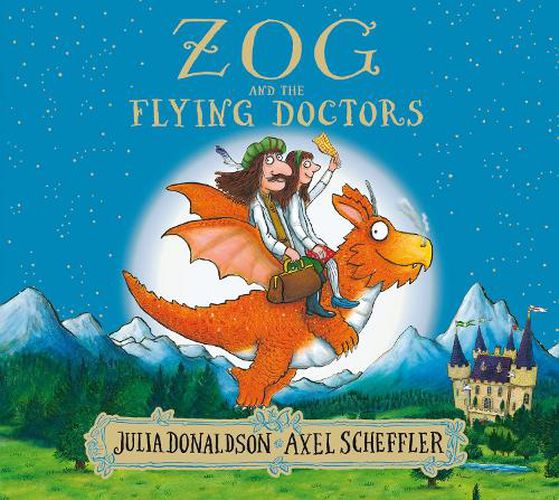 Zog and the Flying Doctors - Julia Donaldson, Axel Scheffler (Paperback)