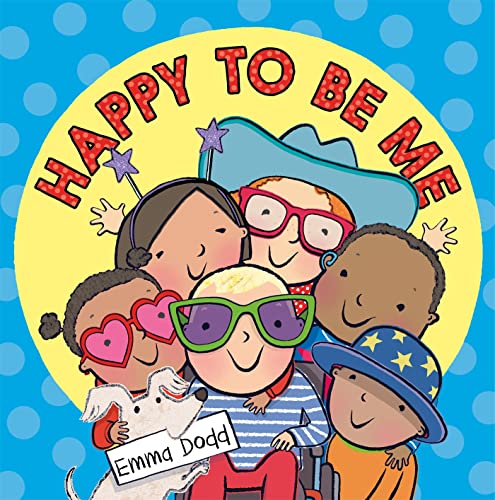 Happy to Be Me - Emma Dodd (Paperback)