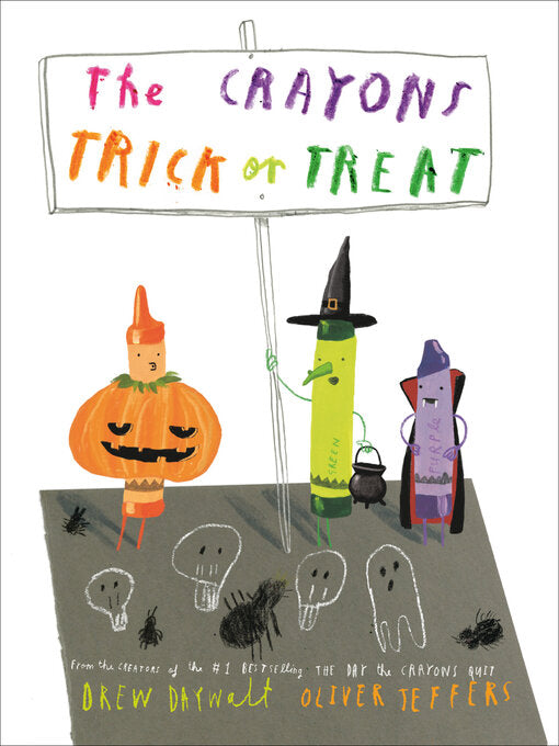 The Crayons Trick or Treat - Drew Darwalt and Oliver Jeffers (Hardcover)