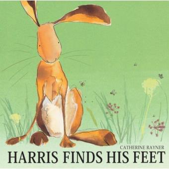 Harris Finds His Feet - Catherine Rayner (Paperback)