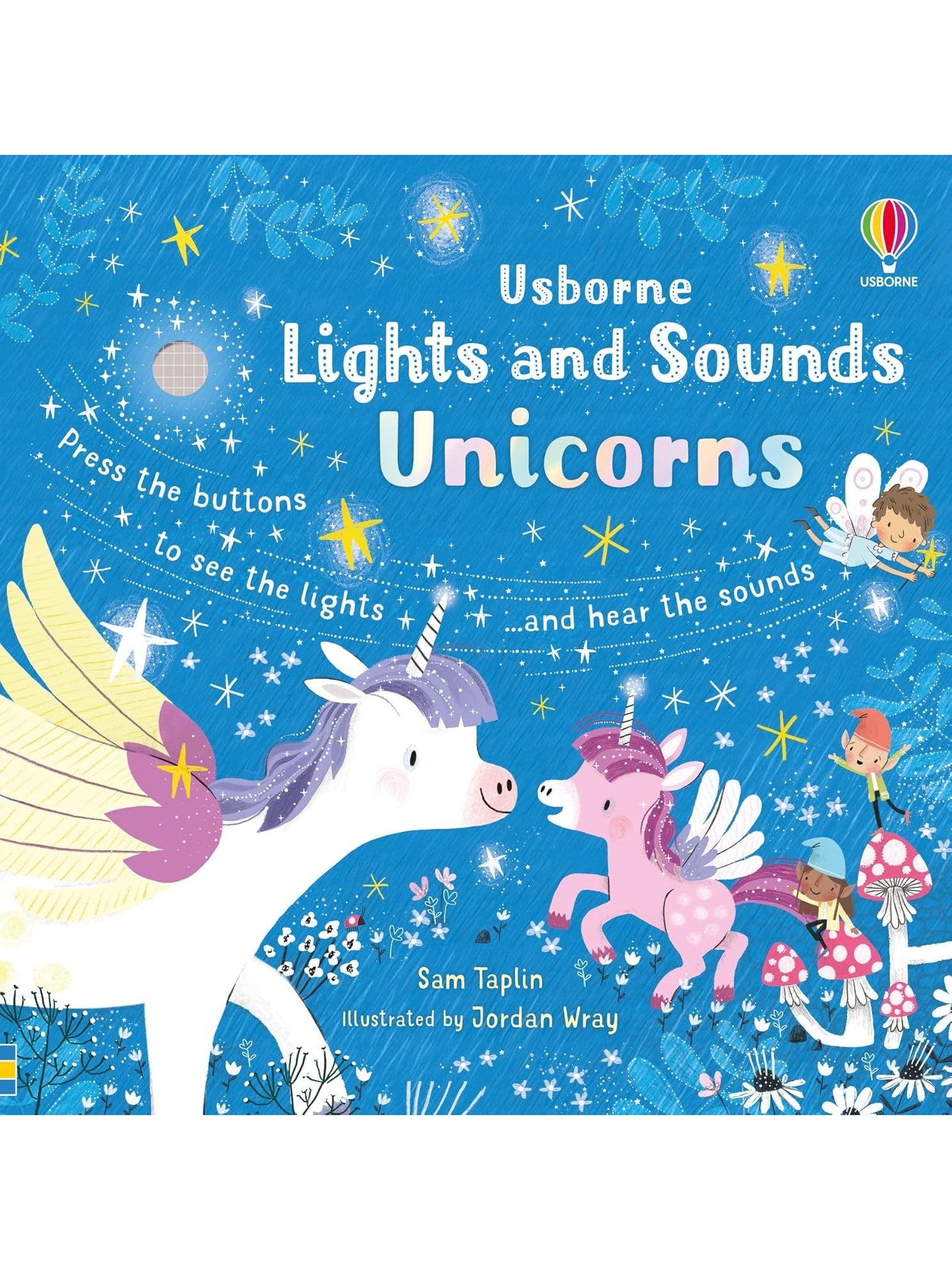 Light and Sounds Unicorns - Sam Taplin and Jordan Wray (Hardcover)