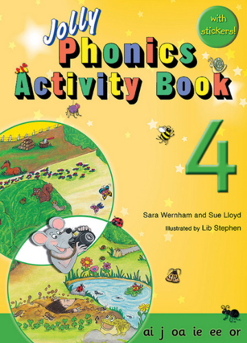 Jolly Phonics Activity Book 4 with stickers! - Sara Wernham and Sue Lloyd (Paperback)