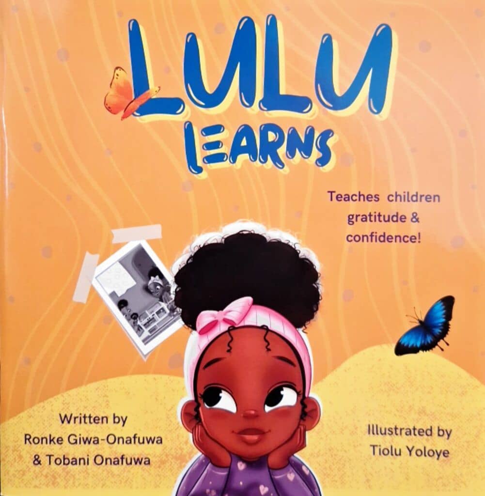 Lulu Learns - Ronke Giwa - Onafuwa & Tobani Onafuwa (Paperback)