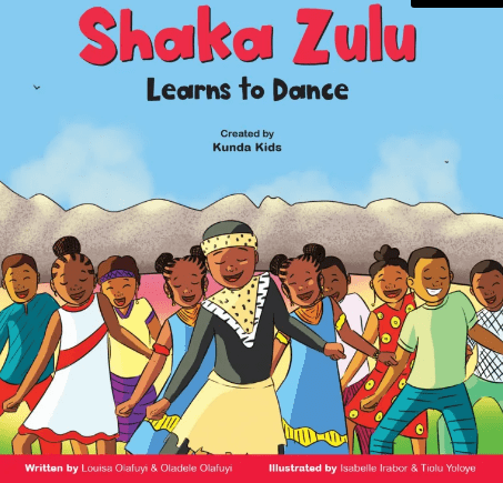 Shaka Zulu Learns to Dance - Louisa Olafuyi & Oladele Olafuyi