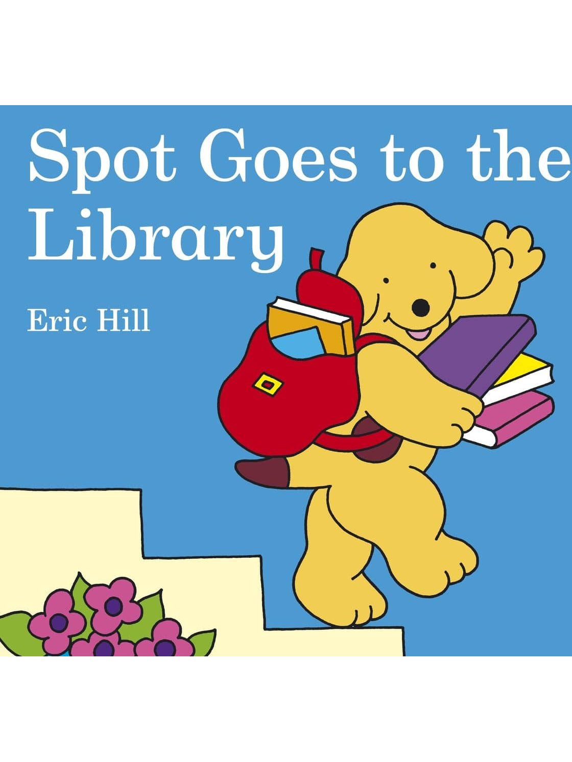 Spot's Goes to the library - Eric Hill (Hardcover)