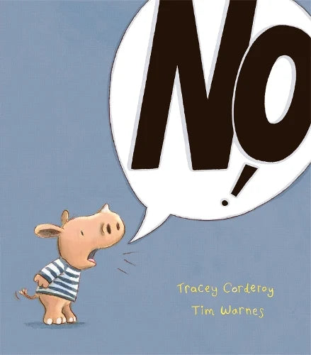 No! - Tracey Corderoy & Tim Warnes (Paperback)