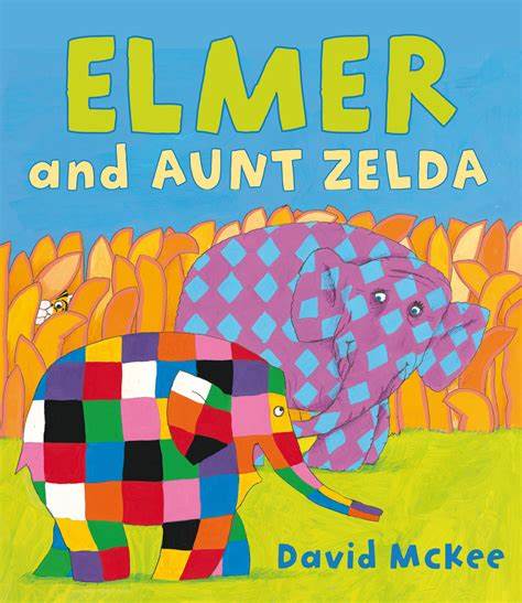 Elmer and Aunty Zelda - David McKee (Paperback)