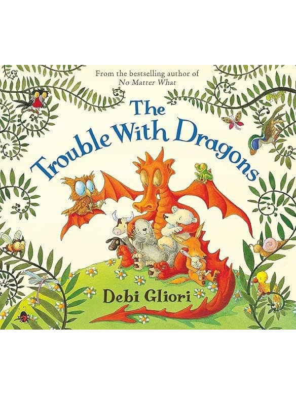 The Trouble with Dragons - Debi Gliori (Paperback)