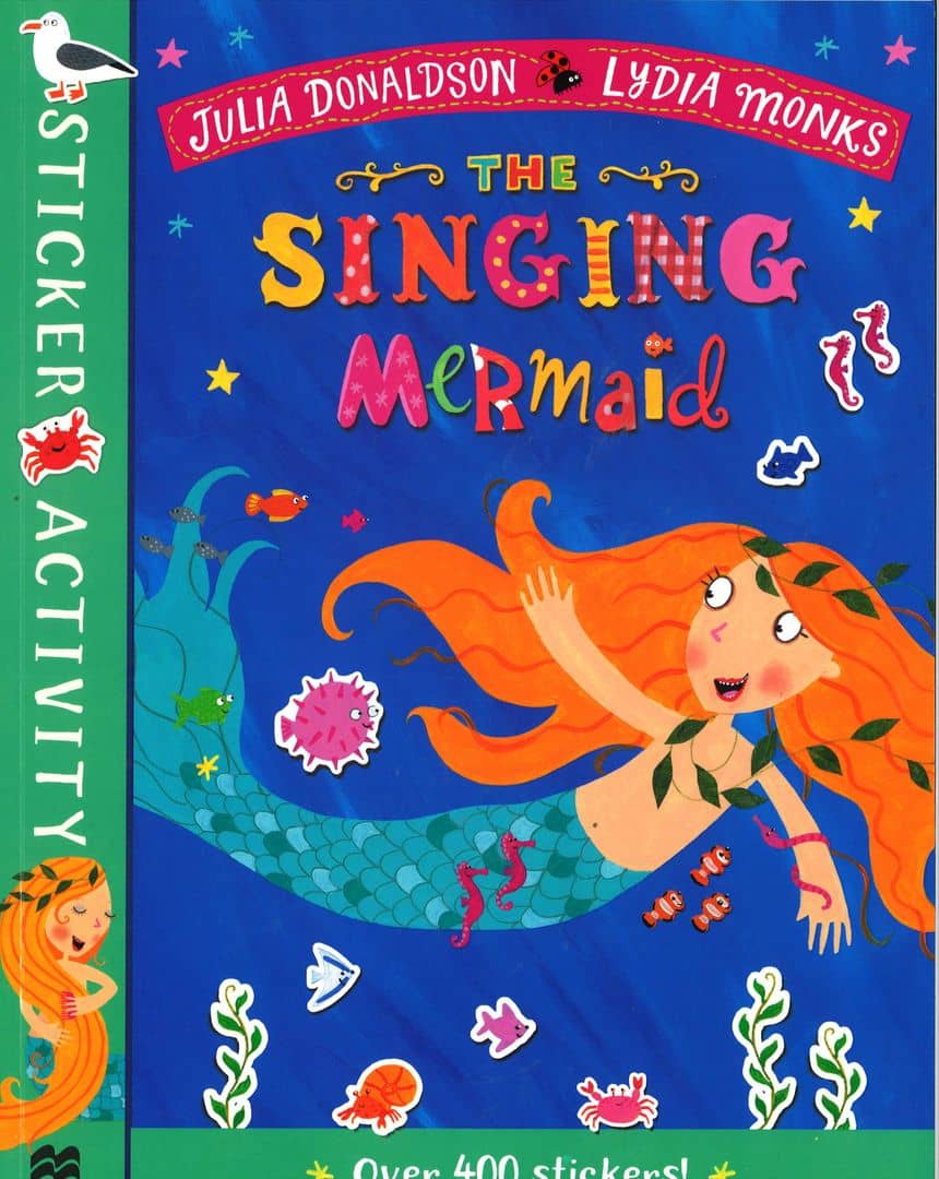 The Singing Mermaid - Julia Donaldson and Lydia Monks (Paperback)