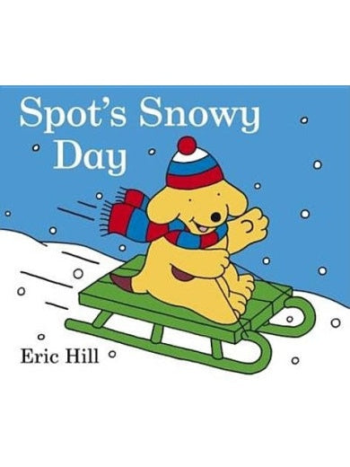 Spot's Snowy Day - Eric Hill (Hardcover)