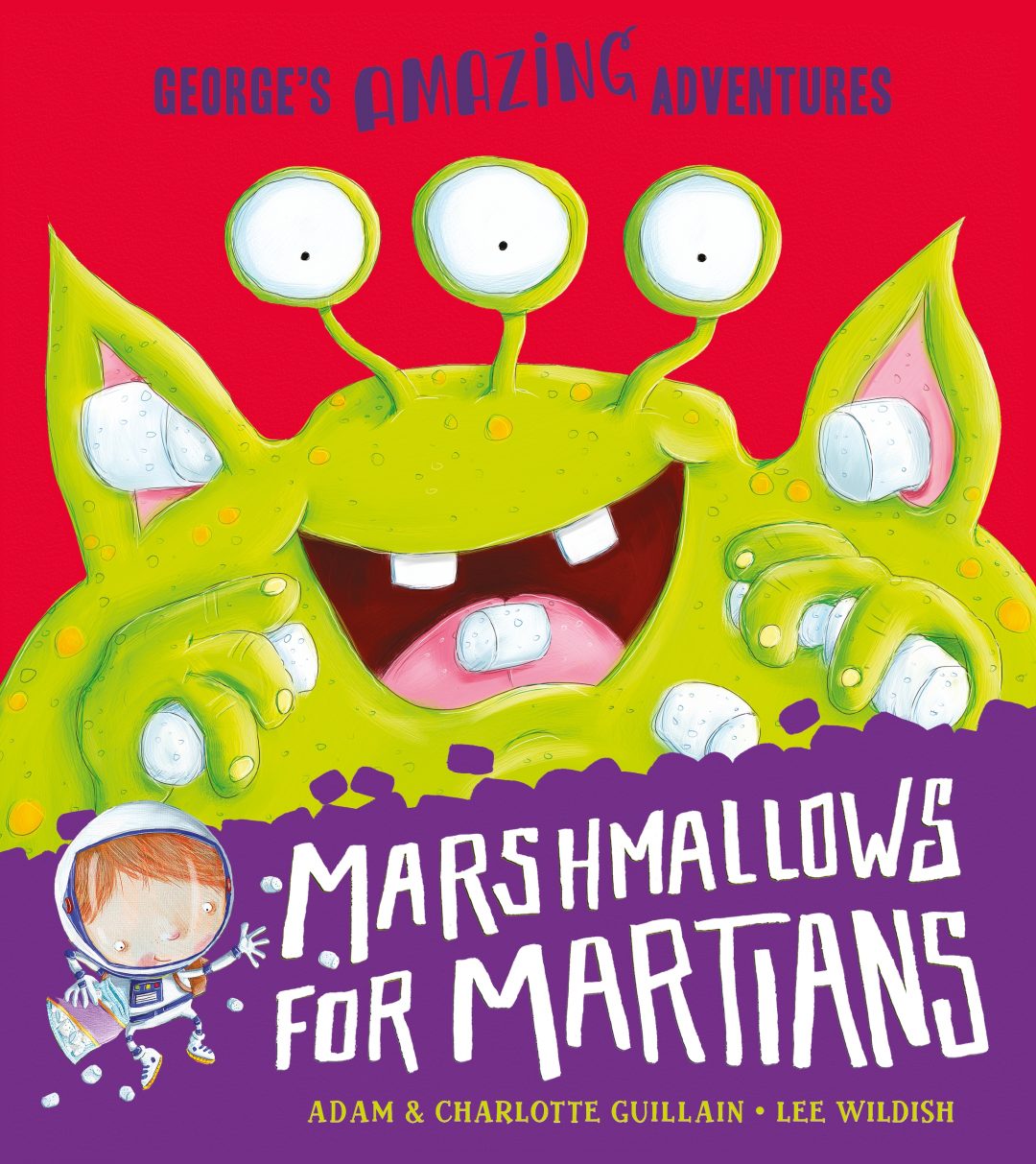 Marshmallows For Martians - Adam and Charlotte Guillain, Lee Wildish (Paperback)