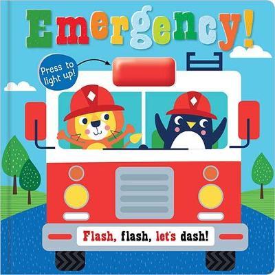 Emergency Board Book with Light (Hardcover)